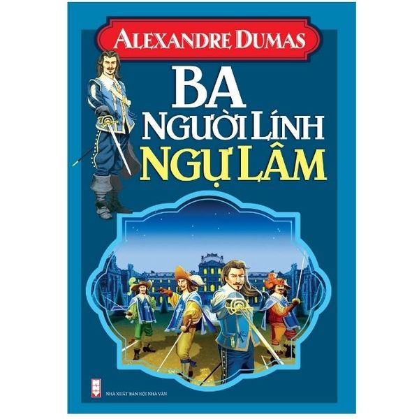 Sách - Ba Người Lính Ngự Lâm (Bìa cứng)