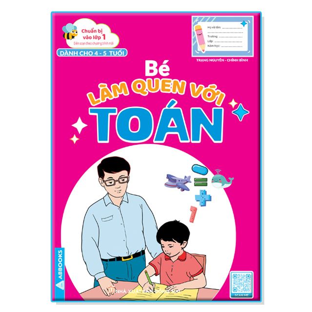 Chuẩn Bị Vào Lớp 1 - Bé Làm Quen Với Toán