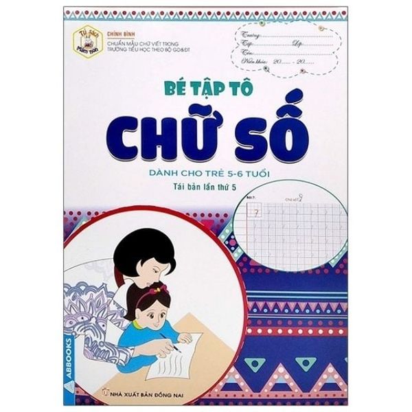 Bé Tập Tô Chữ Số  (Dành Cho 5-6T)