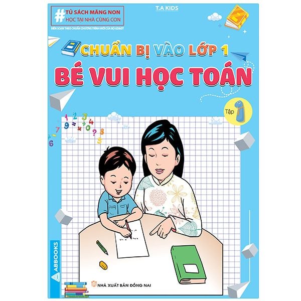 Vở Toán Dành Cho Bé Tập Làm Quen - Chuẩn Bị Vào Lớp 1 - Bé Vui Học Toán (Combo 4 Cuốn)