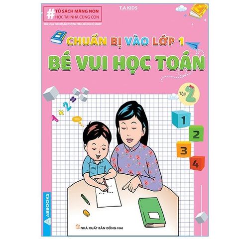 Chuẩn bị vào lớp 1 Bé Vui Học Toán Tập 2