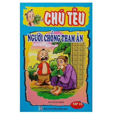 Chú Tễu - Tập 15 - Người Chồng Tham Ăn