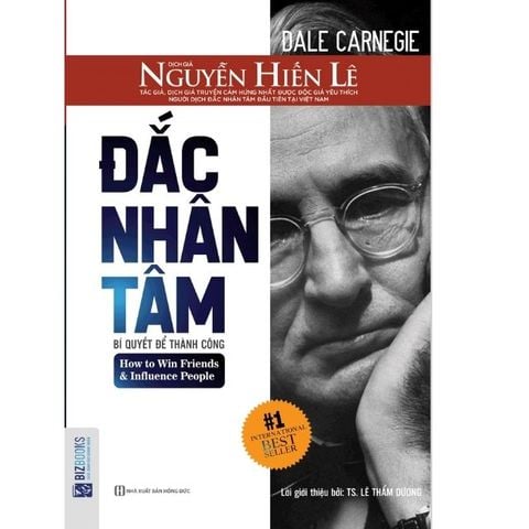 Đắc nhân tâm – Bí quyết thành công  - Nguyễn Hiến Lê