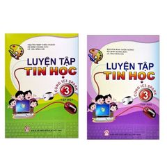 Sách - Luyện Tập Tin Học 3  (Cùng IC3 Spark) (bộ 2 cuốn )