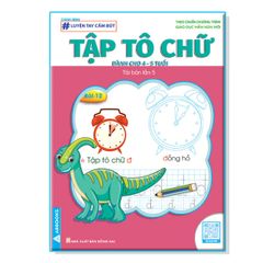 Luyện Tay Cầm Bút - Tập Tô