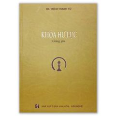 Khóa Hư Lục - Tác Phẩm Thiền Bàn Về Lẽ Hư Vô