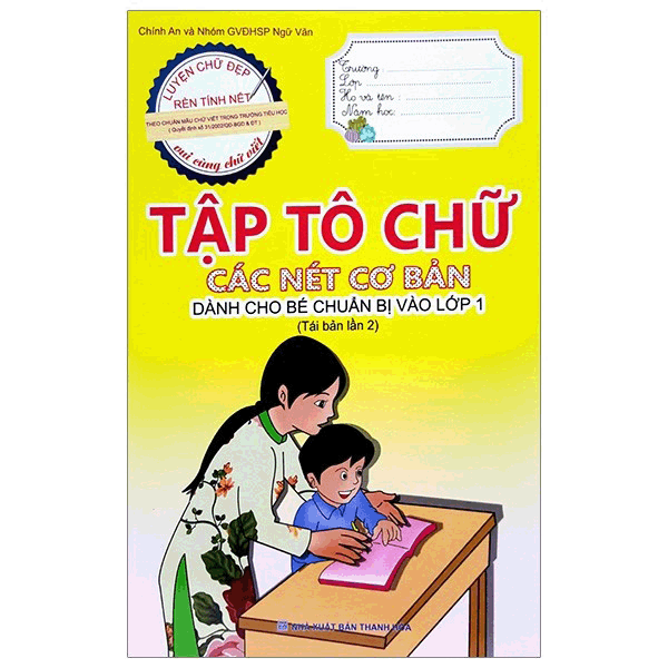 Tập Tô Chữ - Các Nét Cơ Bản (Dành Cho Bé Chuẩn Bị Vào Lớp 1)