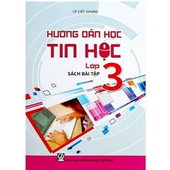 Sách - Hướng Dẫn Học Tin Học Lớp 3