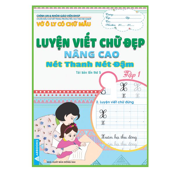 Vở Ô Ly Có Chữ Mẫu - Luyện Viết Chữ Đẹp - Nâng Cao -Tập 1