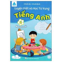 Combo Sách  Bài Tập Bổ Trợ Toàn Diện -Luyện Viết Và Học Từ Vựng Tiếng Anh 6 - Bộ 2 Cuốn