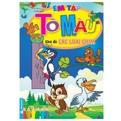 Em Tập Tô Màu - Chủ Đề Các Loài Chim