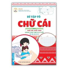 Bé Tập Tô - Chữ Cái Tập 2 -Chữ Cái Viết Hoa - Dành Cho Trẻ 5-6 Tuổi