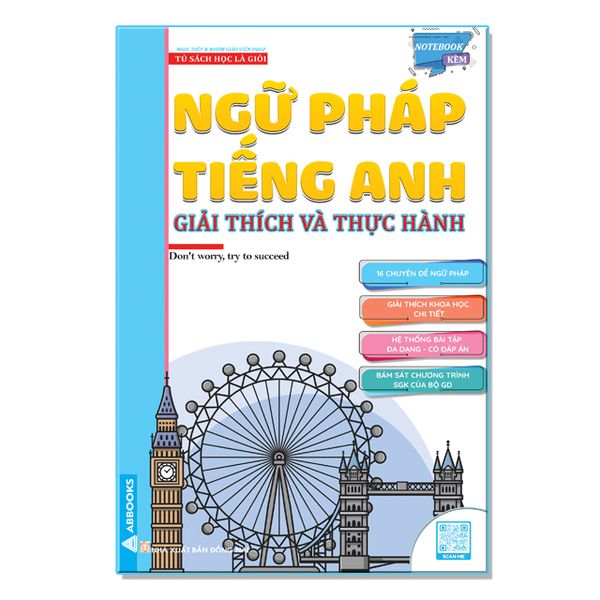 Ngữ Pháp Tiếng Anh - Giải Thích Và Thực Hành