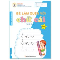 Bé Làm Quen Với Chữ Cái - Danh Cho Trẻ 5-6 Tuổi - tủ sách mầm non - combo