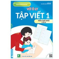 Vở Ô Ly - Tập Viết 1: Mẫu Chữ Nhỏ 1 Ô Ly  - Theo Chuẩn Chương Trình SGK Mới - Kết Nối Tri Thức Với Cuộc Sống