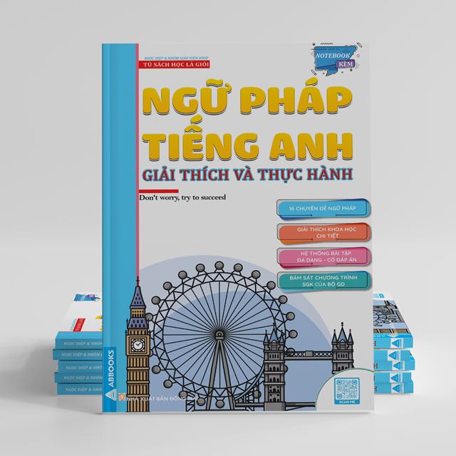 Ngữ Pháp Tiếng Anh - Giải Thích Và Thực Hành