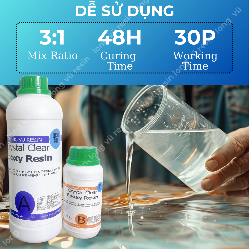 Keo Resin Epoxy Đổ Khối Lớn - LRAB-311-Làm Đèn, Bàn Cafe, Lục Bình