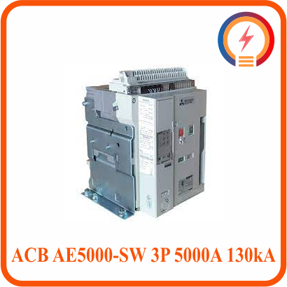  Máy Cắt ACB AE5000-SW 3P 5000A 130kA FIX Mitsubishi 