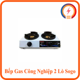  Bếp Gas Công Nghiệp 2 Lò Sogo 