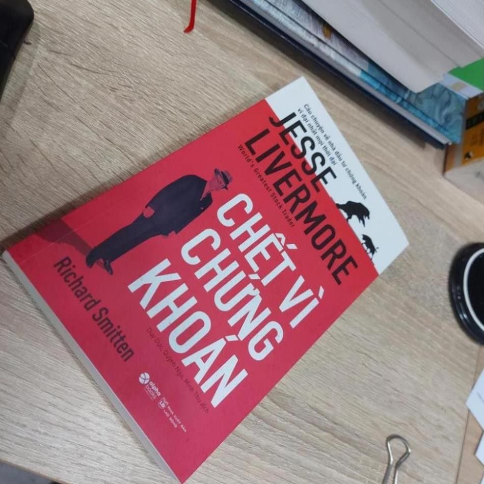 Review sách Chết vì chứng khoán – Jesse Livermore 6 Chết vì chứng khoán 4