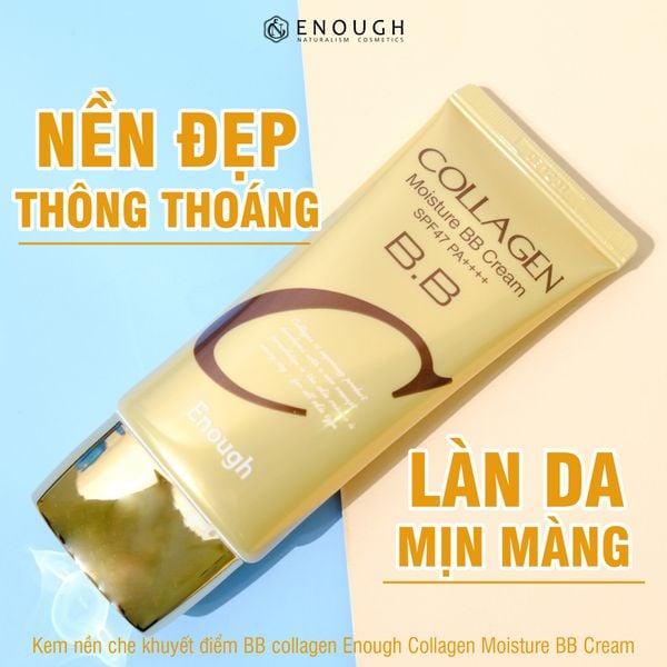 KEM NỀN CHE KHUYẾT ĐIỂM ENOUGH COLLAGEN MOISTURE BB CREAM SPF47 PA++++ 50G
