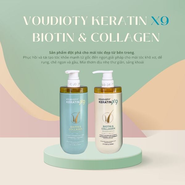 BỘ DẦU GỘI XẢ VOUDIOTY KERATIN X9 BIOTIN & COLLAGEN 500ML