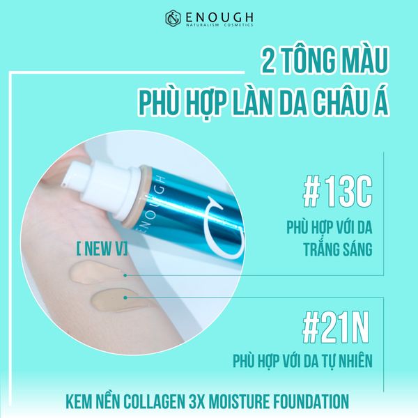 KEM NỀN ENOUGH COLLAGEN 3X MOISTURE FOUDATION SPF15 100ML (TẶNG 1 MÚT TRANG ĐIỂM JARY)