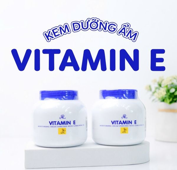 KEM DƯỠNG ẨM VITAMIN E