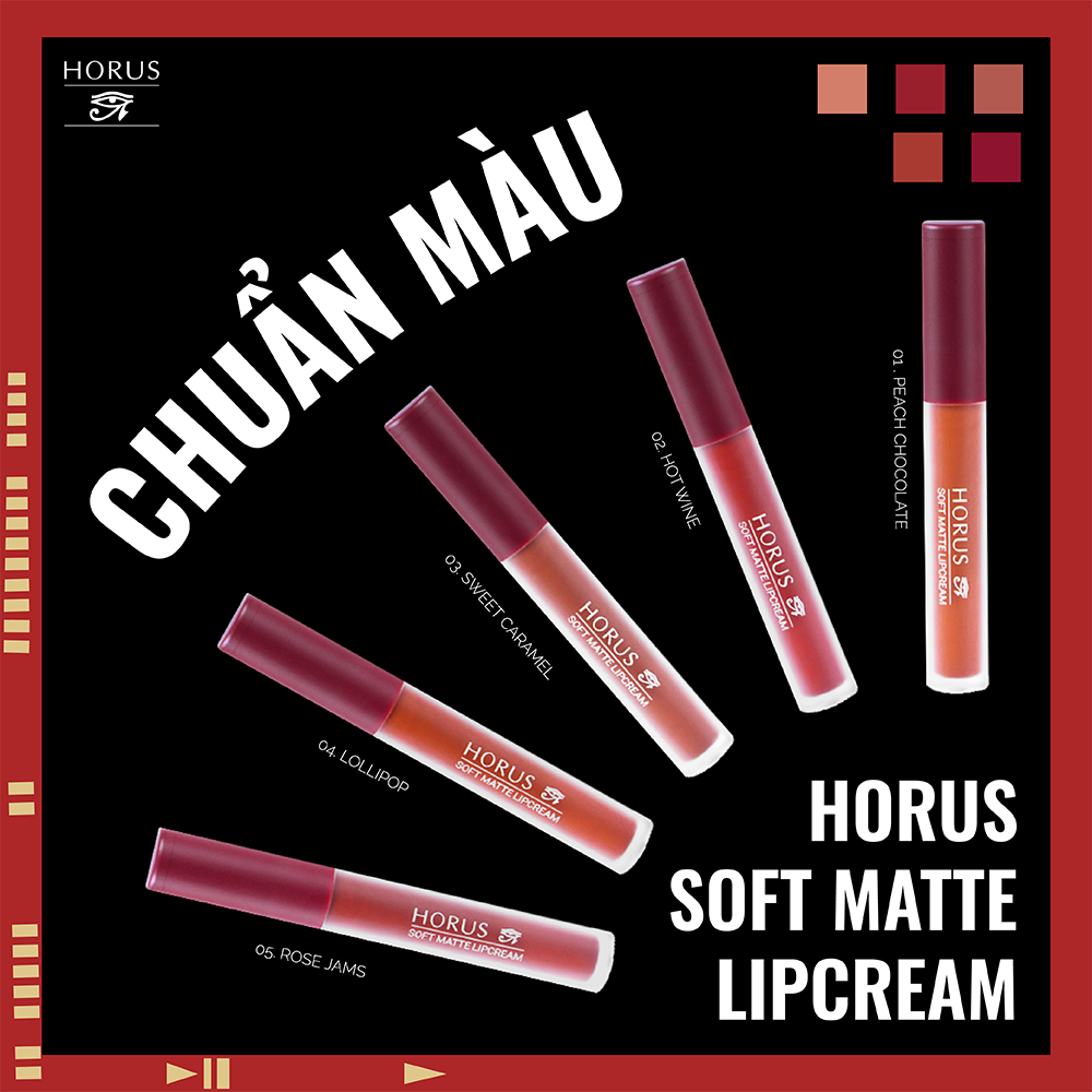 05. ROSE JAMS - ĐỎ ĐẤT HORUS SOFT MATTE LIPCREAM