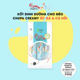  Xốt thịt thật cho mèo Chupa Creamy | 100% thịt thật | Grain Free | Tốt cho tim mạch và trí não | Nhiều vị 