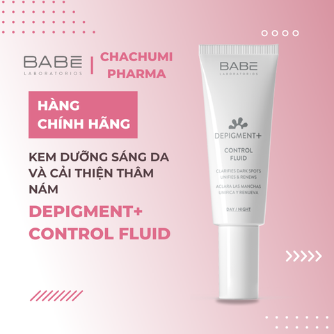 Kem Dưỡng BABE Depigment+ Control Fluid Hỗ Trợ Sáng Da Và Mờ Thâm Nám 40ml