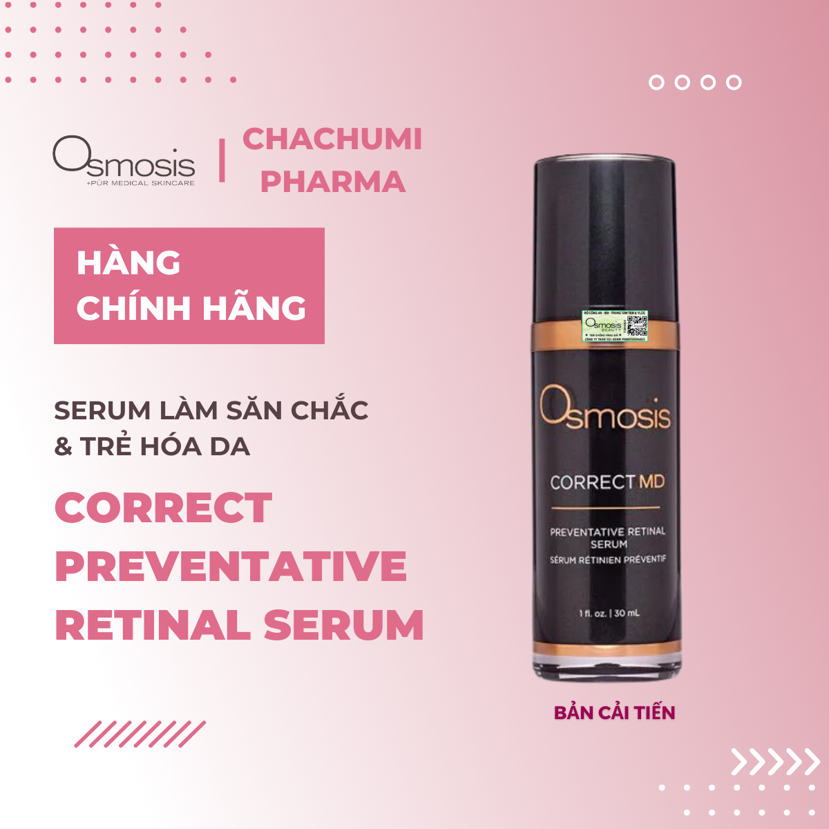 Osmosis Correct MD PrevenTative Retinal Serum Làm Săn Chắc Và Trẻ Hóa Da 30ml