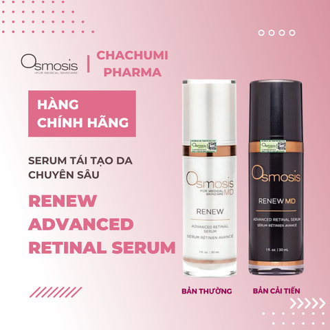 Osmosis Renew MD Advanced Retinal Serum Tái Tạo Da Chuyên Sâu 30ml