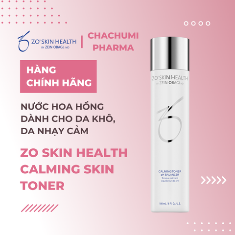 ZO SKIN HEALTH CALMING SKIN TONER - Nước hoa hồng cho da khô, da nhạy cảm