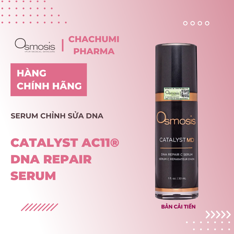 Serum Osmosis Catalyst AC11 DNA Repair C Serum C Sửa Chữa DNA 30ml