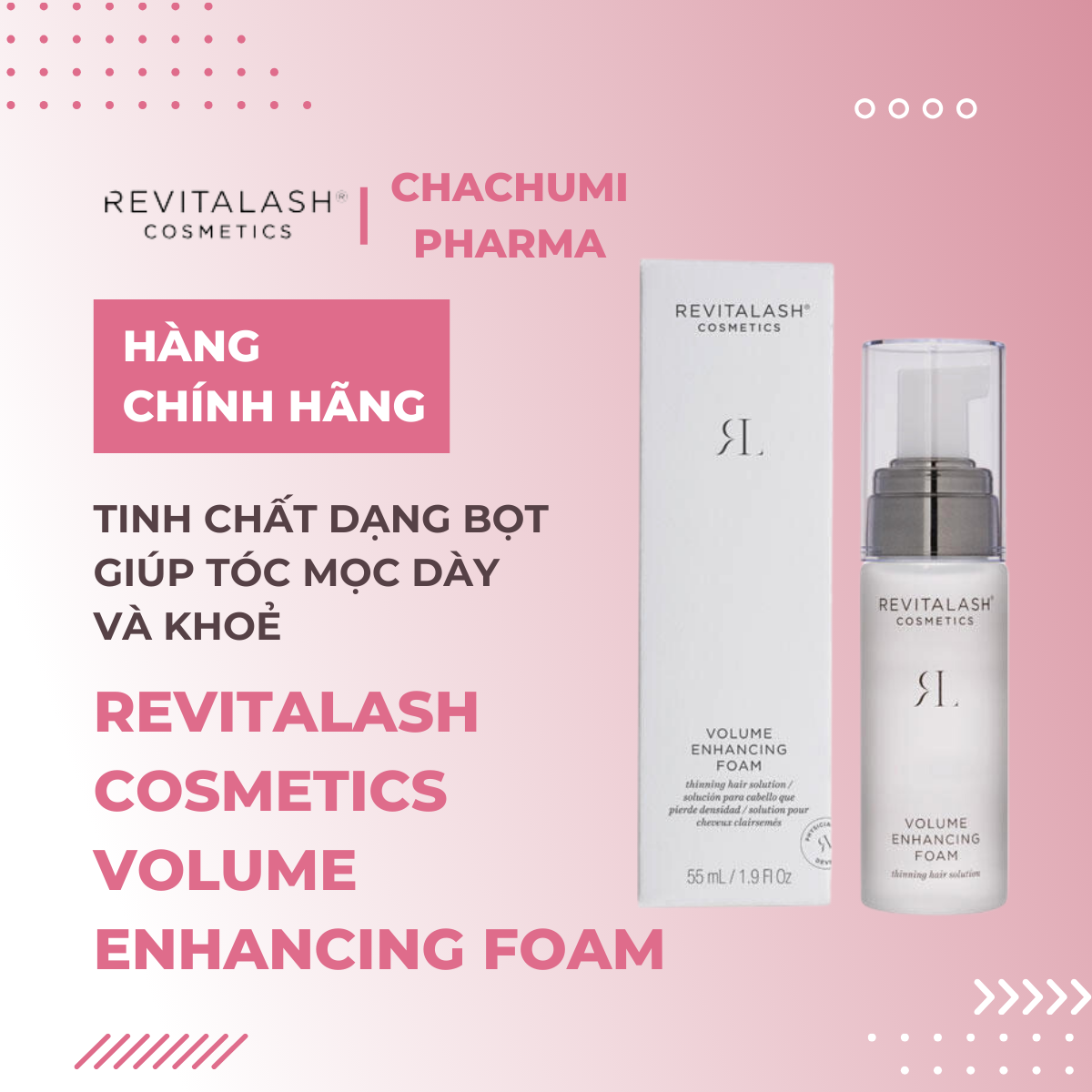 Revitalash Cosmetics Volume Enhancing Foam - Tinh Chất Dạng Bọt Giúp Tóc Mọc Dày Và Khoẻ 55ml