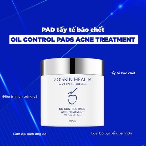 ZO SKIN HEALTH OIL CONTROL PADS ACNE TREATMENT - Miếng tẩy tế bào chết