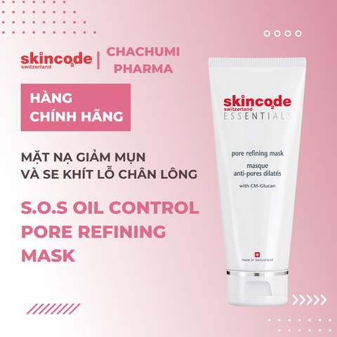 Skincode Essentials S.O.S Oil Control Pore Refining Mask - Mặt nạ điều trị mụn, ổn định đầu và se khít chân lông ( NEW)