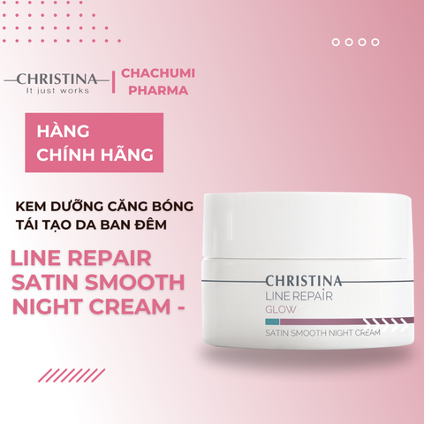 Christina Line Repair Satin Smooth Night Cream - Kem Dưỡng Dưỡng Căng Bóng, Tái Tạo Da Ban Đêm 50ml