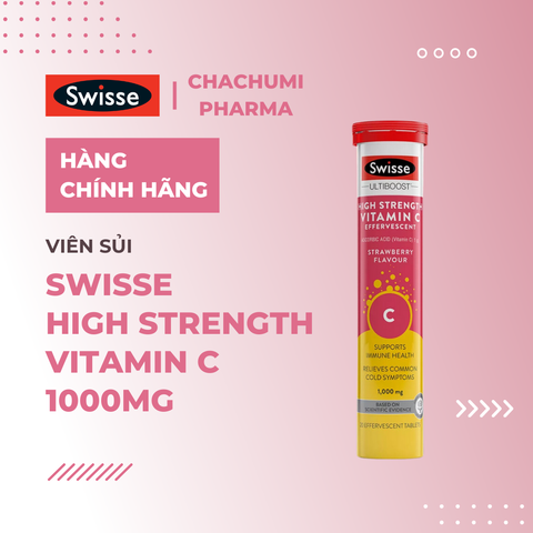 Swisse High Strength Vitamin C 1000mg - Viên sủi, ống 20 viên