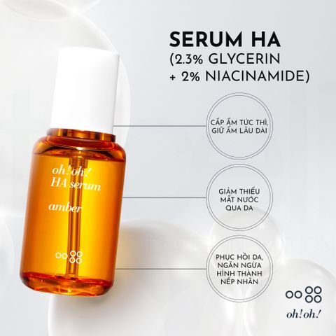 oh!oh! HA Serum : amber - Tinh Chất Dưỡng Ẩm Chuyên Sâu