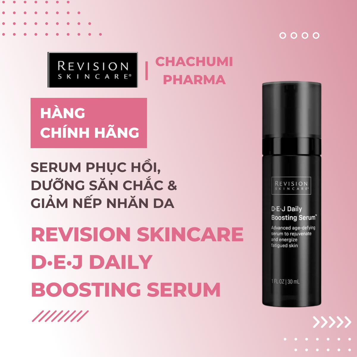 Revision Skincare D·E·J Daily Boosting - Serum Giúp Phục Hồi, Dưỡng Săn Chắc & Giảm Nếp Nhăn 30ml