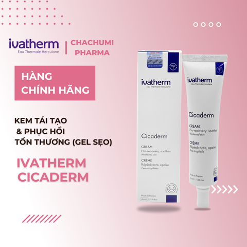 Ivatherm Cicaderm Kem Tái Tạo & Phục Hồi Tổn Thương 40ml (Gel Sẹo)