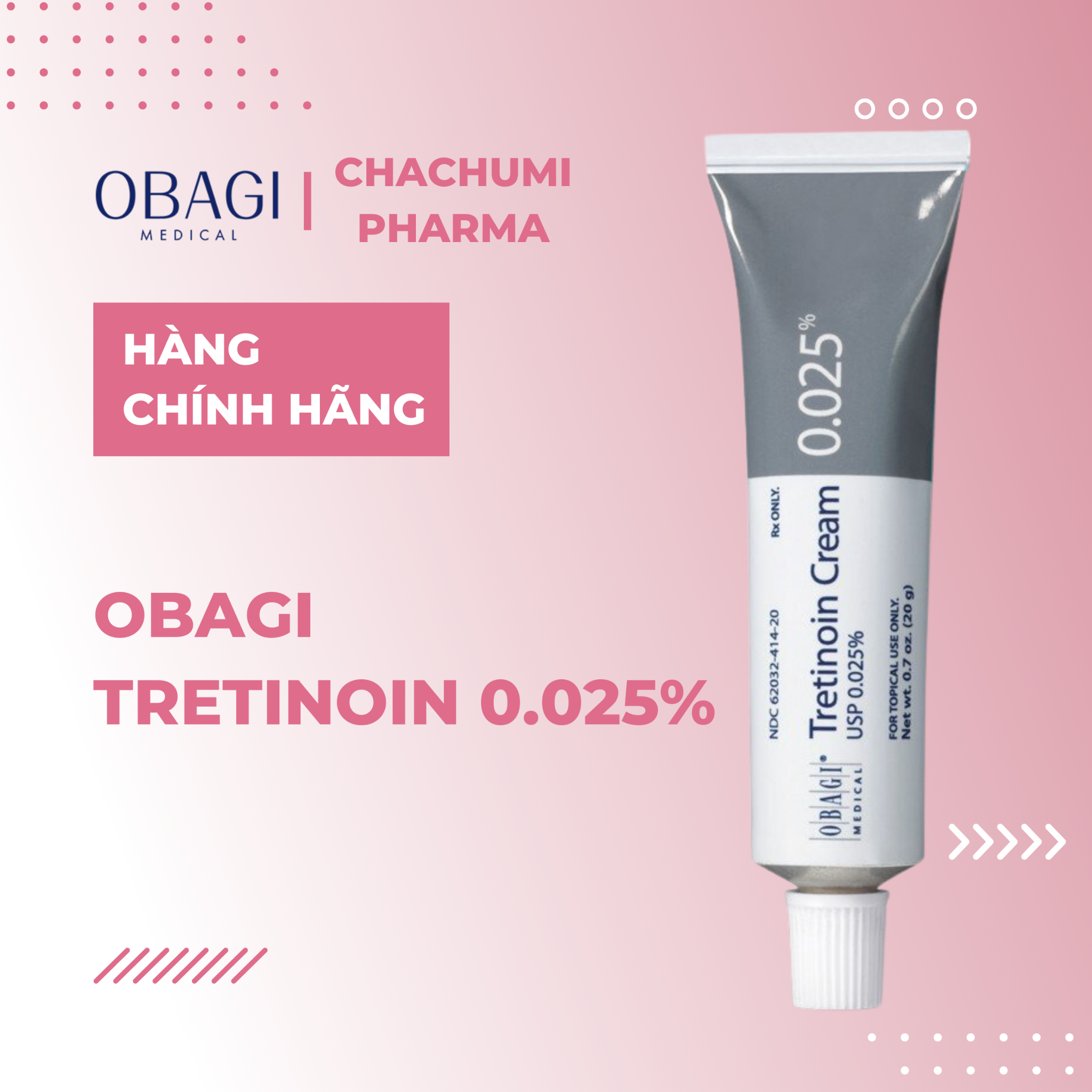Obagi Tretinoin 0.025% - Kem điều trị mụn, lão hoá da