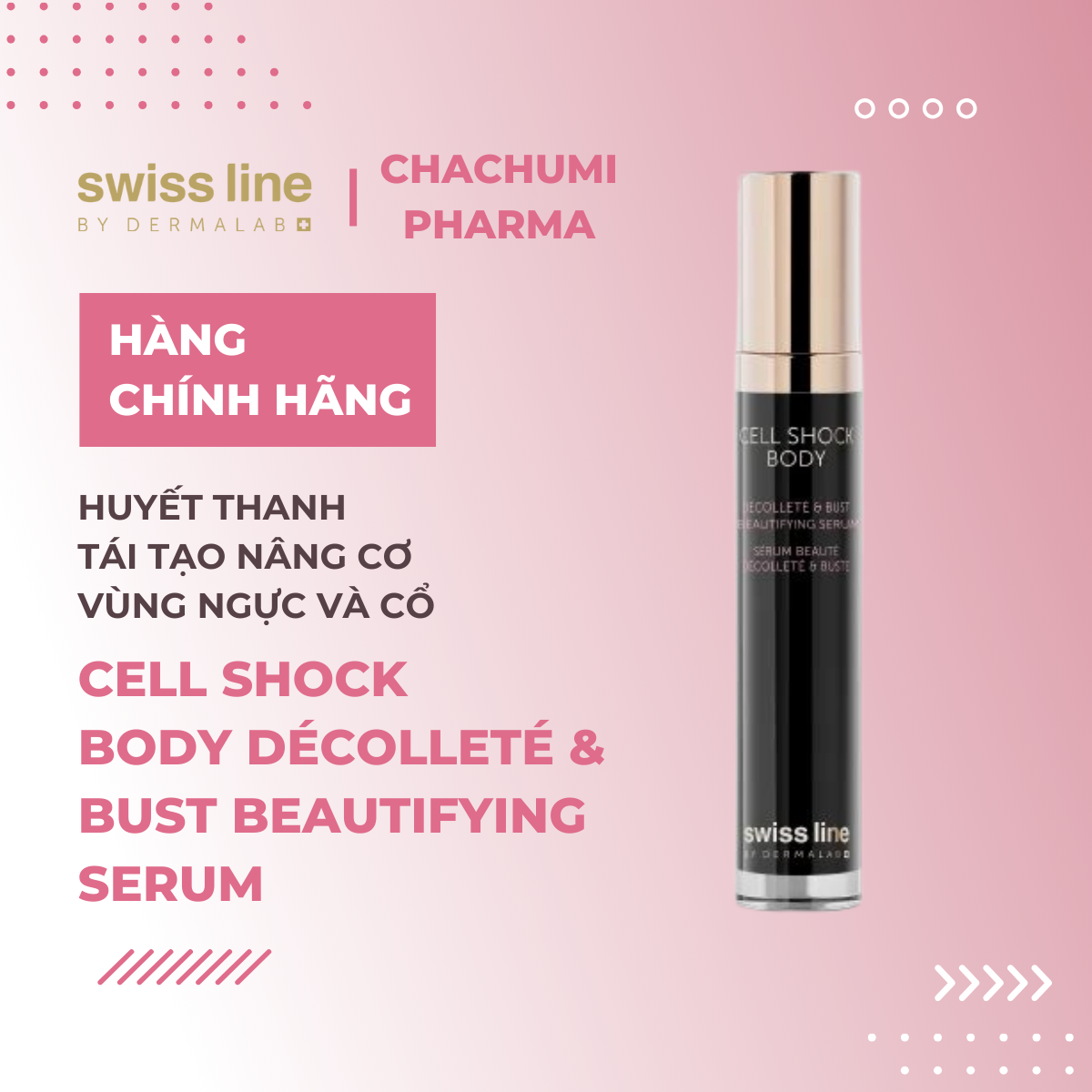 Swissline Cell Shock Body Décolleté & Bust Beautifying Serum - Siêu huyết thanh Collagen đa phân tử xóa nhăn, nâng đỡ mô cơ làm săn chắc, sáng mịn toàn diện vùng ngực và cổ