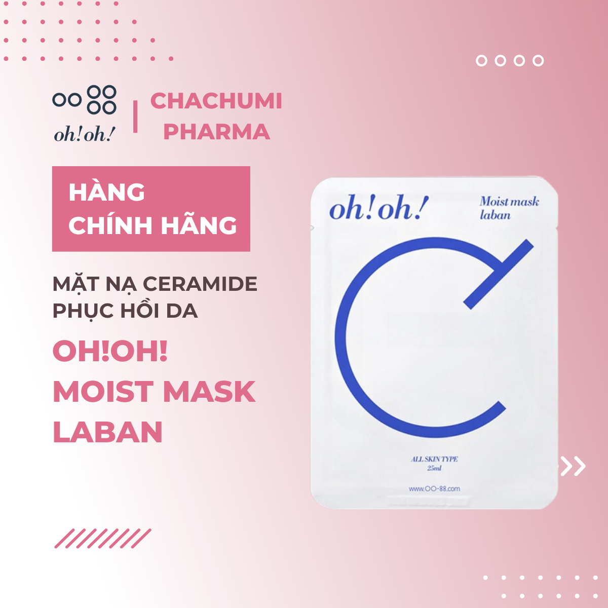 oh!oh! Moist mask : laban - Mặt Nạ Ceramide Phục Hồi Da