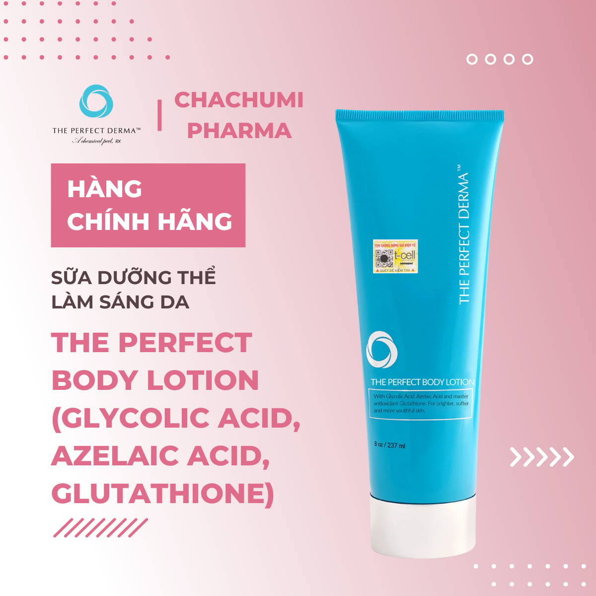 The Perfect Body Lotion 15% Glycolic Acid - Sữa Dưỡng Thể Làm Sáng Da (237ml)
