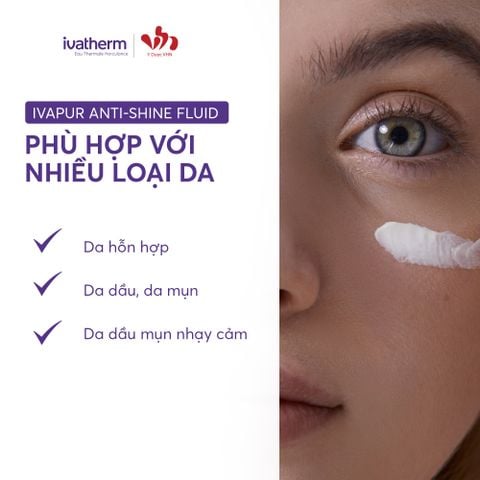 Ivatherm IVAPUR Anti-Shine Fluid - Kem chống nắng kiềm dầu SPF50+ 50ml