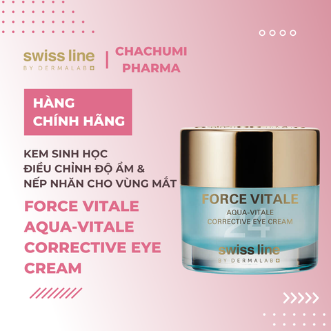 Swissline Force Vitale Aqua Vitale Corrective Eye Cream - Kem sinh học điều chỉnh độ ẩm & nếp nhăn cho vùng mắt