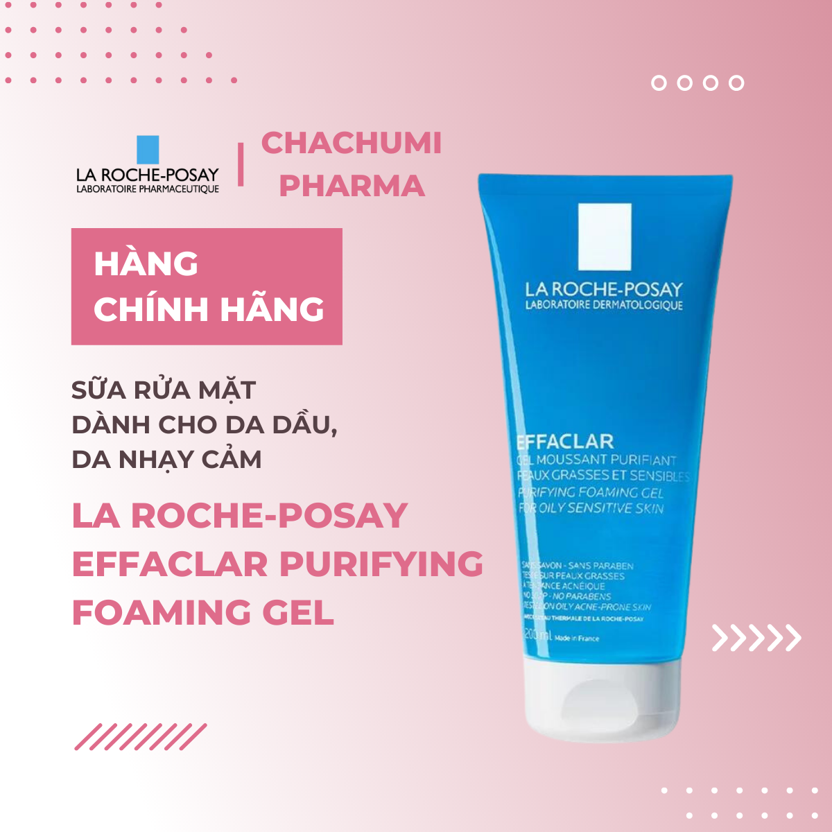 La Roche Posay Effaclar Purifying Foaming Gel For Oily Sensitive Skin – Gel rửa mặt cho da dầu nhạy cảm